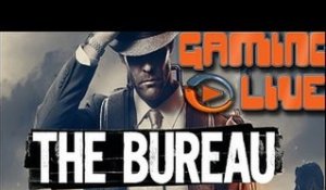 Gaming live PC - The Bureau : XCOM Declassified - Passons sur The Bureau