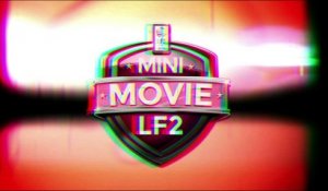 Mini Movie LF2 - S02E06