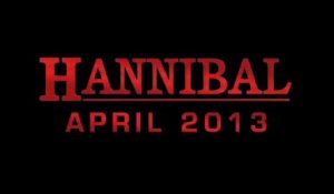 Hannibal - Trailer complet saison 1