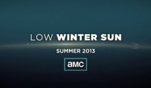 Low Winter Sun - Trailer saison 1