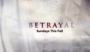 Betrayal - Trailer saison 1