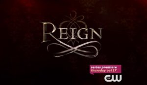 Reign - Extended Preview Saison 1