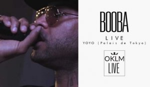 BOOBA - Showcase Au YoYo (Palais de Tokyo) - OKLM Live