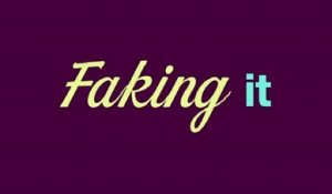 Faking It - Trailer Saison 1