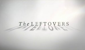 The Leftovers - Nouveau teaser pour la Saison 1