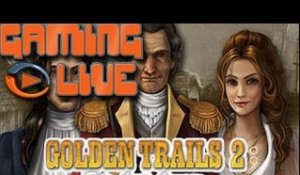 GAMING LIVE PC - Golden Trails 2 : The Lost Legacy - Jeuxvideo.com