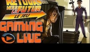 GAMING LIVE PS3 - Retour vers le Futur : Le Jeu - Jeuxvideo.com