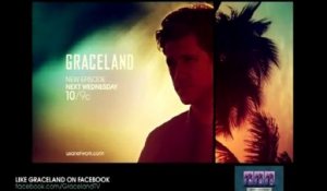 Graceland - Promo 2x09