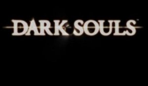 Dark Souls Prepare to Die : Gamescom 2012 Trailer