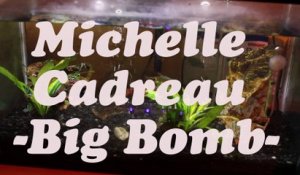 Michelle Cadreau Big Bomb Album Promo Video 2017