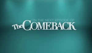 The Comeback - Promo 2x06