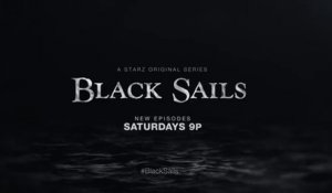 Black Sails - Promo 2x03