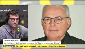 Affaire Tapie : "Reste une question, est-ce qu'il va rendre l'argent ?", pour Laurent Mauduit