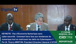 [REPORTAGE] - IT Forum Sénégal 2016 : KEYNOTE Thierry Breton : Economie Numérique et cyber-sécurité