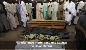 Nigeria: onze morts dans une attaque de Boko Haram