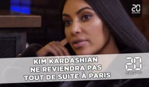Kim Kardashian ne reviendra  pas tout de suite à Paris…