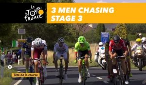 3 hommes en contre / 3 men chasing  - Étape 3 / Stage 3 - Tour de France 2017