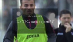Exclusif - Corentin Jean : "Le TFC, mon objectif !"
