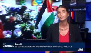 Israël: la police a pour ordre d'interdire l'entrée de tout individu lié au BDS