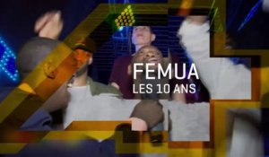 FEMUA, LES 10 ANS