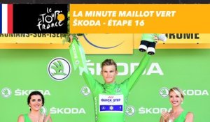 La minute maillot vert ŠKODA - Étape 16 - Tour de France 2017