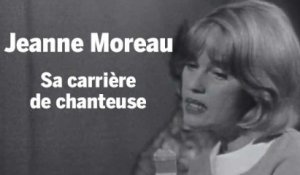 Du "Tourbillon" au "Miraculé" : Jeanne Moreau chanteuse