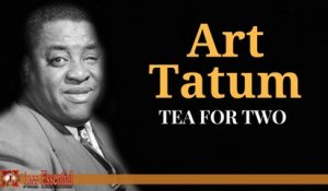 Art Tatum - Tea For Two