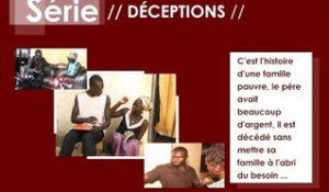 Série Sénégalaise - Deceptions Episode 1