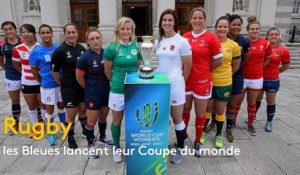 Rugby, les Bleues lancent leur Coupe du monde