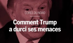 Comment Trump a petit à petit durci ses menaces envers la Corée du Nord