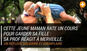 Cette jeune maman rate un cours pour garder sa fille : sa prof réagit à merveille.