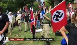 Charlottesville : énième volte-face de Donald Trump