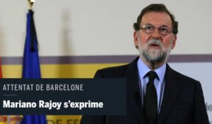 Le premier ministre espagnol s'exprime après l'attentat de Barcelone