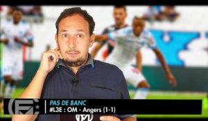 OM - Angers (1-1) : Les 3 Enseignements du Match