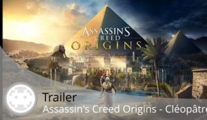 Trailer - Assassin's Creed Origins - Jules César et Cléopâtre se dévoilent