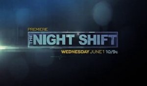 The Night Shift - Promo 3x12