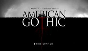 American Gothic - Promo 1x12 et 1x13
