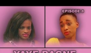 Yaye Bagne - Episode 8 (TOG)