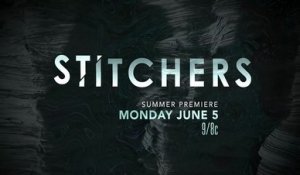 Stitchers - Promo 3x02