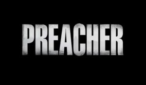 Preacher - Promo 2x03