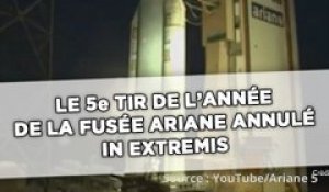Le 5e tir de l'année de la fusée Ariane 5 annulé in extremis