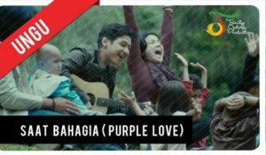 UNGU feat. Andien - Saat Bahagia (OST Purple Love) | Official Video Clip