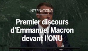 Emmanuel Macron tient son premier discours devant l’ONU