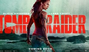 Tomb Raider - Bande Annonce Officielle (VOST)