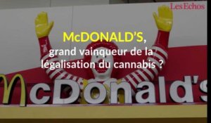 McDonald’s, grand vainqueur de la légalisation du cannabis ?