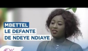 Le Defante de Ndeye Ndiaye - Mbettel Saison 2