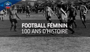 100 ans de foot féminin