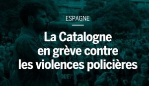 La Catalogne en grève contre les violences policères