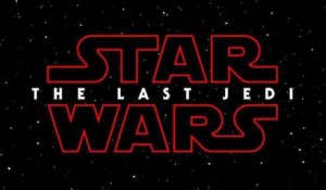 Star Wars Les Derniers Jedi - Trailer Officiel FR