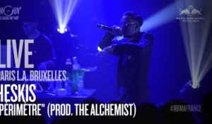 HESKIS - Périmètre (prod. The Alchemist) [LIVE]